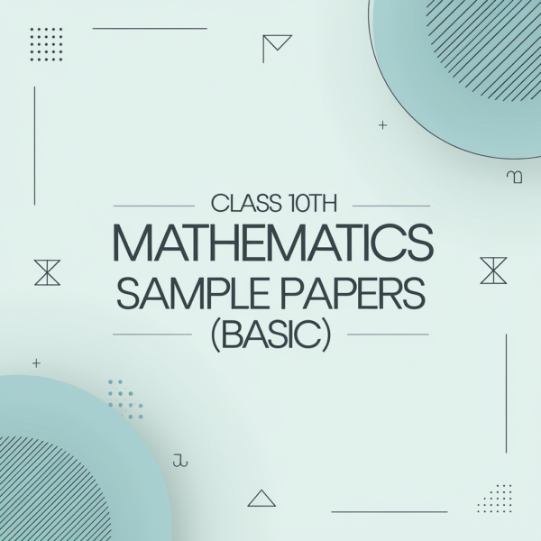 Class 10th maths sample Paper basic